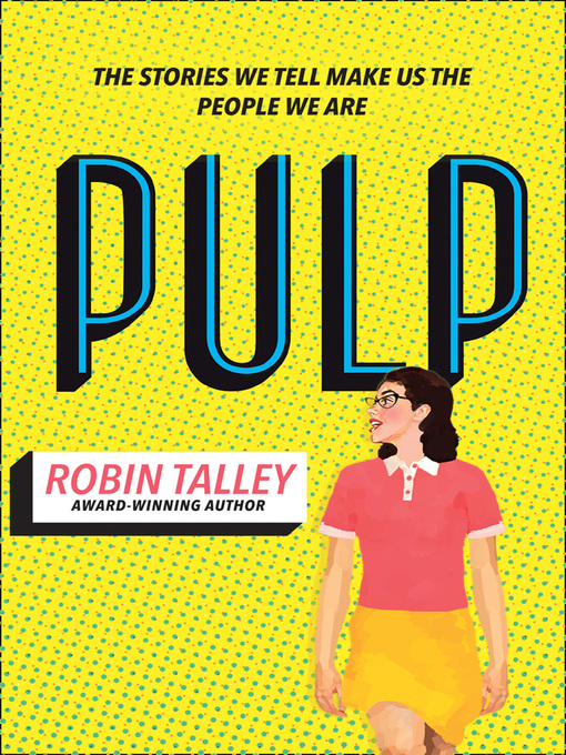 Title details for Pulp by Robin Talley - Available